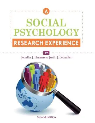 Une expérience de recherche en psychologie sociale - A Social Psychology Research Experience