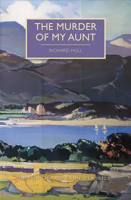 Le meurtre de ma tante - The Murder of My Aunt