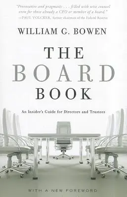 Board Book : Guide de l'initié pour les directeurs et les administrateurs - Board Book: An Insider's Guide for Directors and Trustees