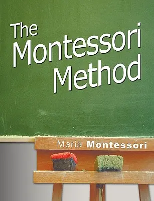 La méthode Montessori - The Montessori Method