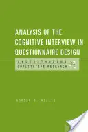 Analyse de l'entretien cognitif dans la conception de questionnaires - Analysis of the Cognitive Interview in Questionnaire Design