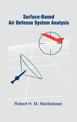 Analyse des systèmes de défense aérienne de surface - Surface-Based Air Defense System Analysis