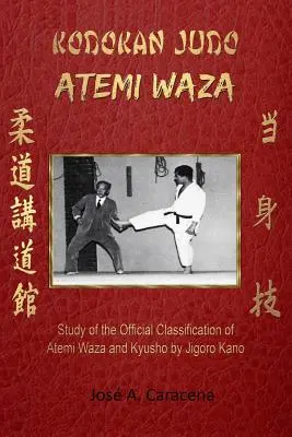 KODOKAN JUDO ATEMI WAZA (Anglais). - KODOKAN JUDO ATEMI WAZA (English).