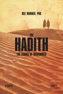 Les Hadiths - The Hadith