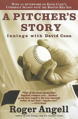 L'histoire d'un lanceur : Innings avec David Cone - A Pitcher's Story: Innings with David Cone