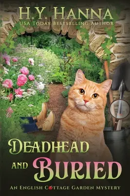 La tête de mort et l'enterrement (GRAND IMPRIMER) : Les mystères du jardin anglais - Livre 1 - Deadhead and Buried (LARGE PRINT): English Cottage Garden Mysteries - Book 1