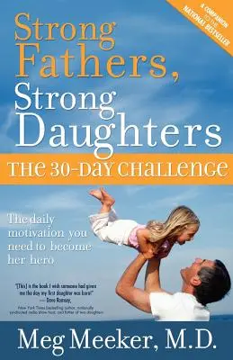 Des pères forts, des filles fortes - Strong Fathers, Strong Daughters