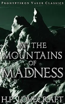 Aux Montagnes de la Folie - At the Mountains of Madness