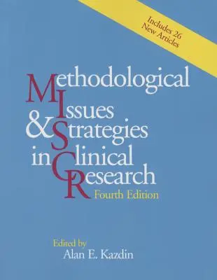 Questions et stratégies méthodologiques dans la recherche clinique - Methodological Issues and Strategies in Clinical Research