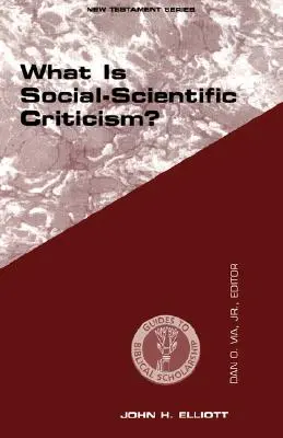 Qu'est-ce que la critique scientifique sociale ? - What Is Social Scientific Criticism?