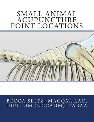 Localisation des points d'acupuncture pour petits animaux - Small Animal Acupuncture Point Locations
