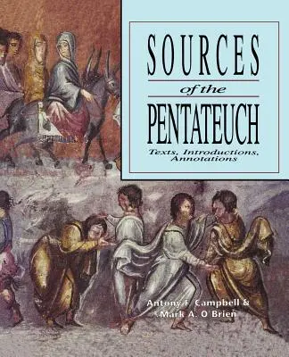 Sources du Pentateuque - Sources of the Pentateuch