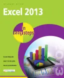 Excel 2013 : en étapes faciles - Excel 2013 in Easy Steps