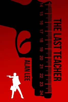 Le dernier professeur - The Last Teacher
