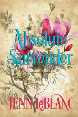 L'abandon absolu - Absolute Surrender