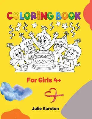 Livre de coloriage pour les filles de 4 à 8 ans : Livre de coloriage et d'activités Livre de coloriage pour les filles âgées de 4 à 8 ans Livre d'activités éducatives pour les enfants - Coloring Book for Girls Ages 4-8: Color and activity book Coloring Book for Girls Ages 4-8 Educational Activity Book for Kids