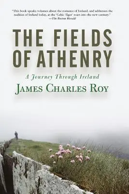 Les champs d'Athenry : Un voyage à travers l'Irlande - The Fields of Athenry: A Journey Through Ireland