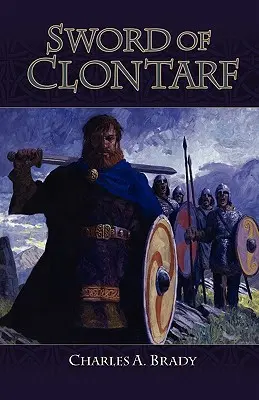 L'épée de Clontarf - Sword of Clontarf