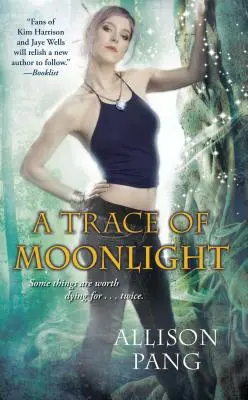 Une trace de clair de lune - A Trace of Moonlight