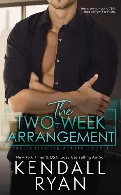 L'arrangement de deux semaines - The Two-Week Arrangement