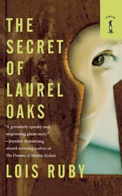 Le secret de Laurel Oaks - The Secret of Laurel Oaks