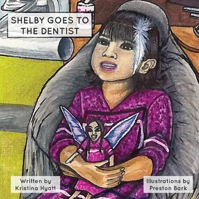 Shelby va chez le dentiste - Shelby Goes to the Dentist