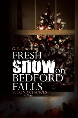 Neige fraîche sur Bedford Falls : Deuxième chance - Fresh Snow on Bedford Falls: Second Chances