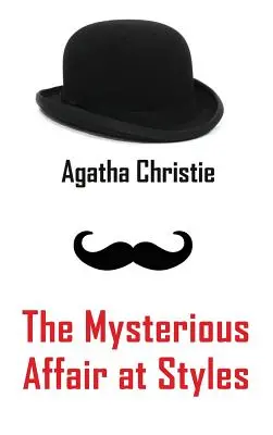La mystérieuse affaire de Styles - The Mysterious Affair at Styles