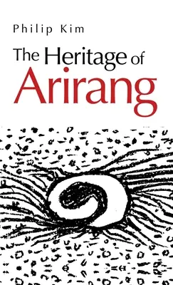 L'héritage d'Arirang - The Heritage of Arirang