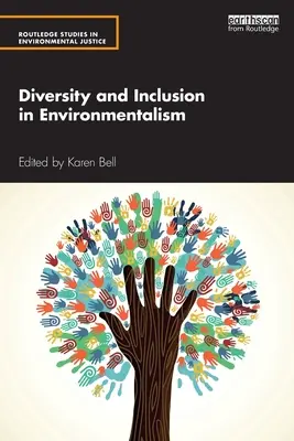 Diversité et inclusion dans l'environnementalisme - Diversity and Inclusion in Environmentalism