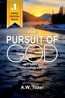 La poursuite de Dieu avec des questions de réflexion et d'étude - Pursuit of God with Reflection & Study Questions