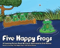 Cinq grenouilles heureuses - Five Happy Frogs