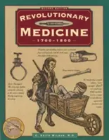 Médecine révolutionnaire, deuxième édition - Revolutionary Medicine, Second Edition