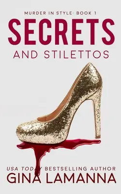 Secrets et talons aiguilles - Secrets and Stilettos