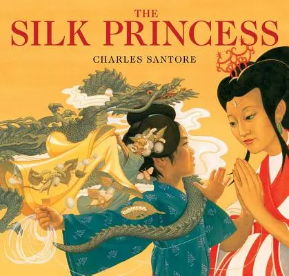 La princesse de soie : L'édition classique - The Silk Princess: The Classic Edition