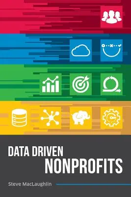 Des organisations à but non lucratif guidées par les données - Data Driven Nonprofits