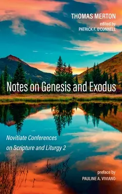 Notes sur la Genèse et l'Exode - Notes on Genesis and Exodus