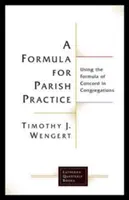 Une formule pour la pratique paroissiale - A Formula for Parish Practice