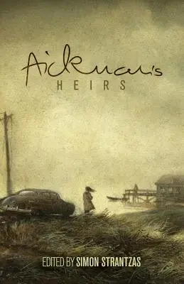 Les héritiers d'Aickman - Aickman's Heirs