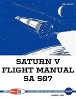 Manuel de vol Saturn V Sa 507 - Saturn V Flight Manual Sa 507