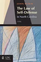 Le droit de la légitime défense en Caroline du Nord - Law of Self-Defense in North Carolina