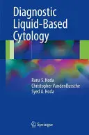 Cytologie liquide diagnostique - Diagnostic Liquid-Based Cytology