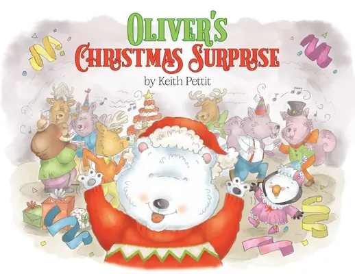 La surprise de Noël d'Oliver - Oliver's Christmas Surprise