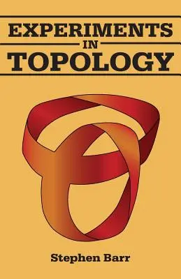 Expériences en topologie - Experiments in Topology