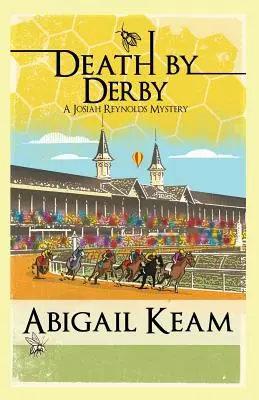 Death By Derby : Un mystère de Josiah Reynolds - Death By Derby: A Josiah Reynolds Mystery