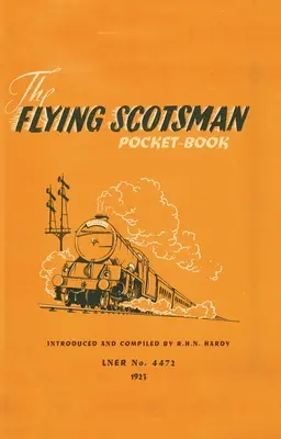 Le livre de poche du Flying Scotsman - The Flying Scotsman Pocket-Book
