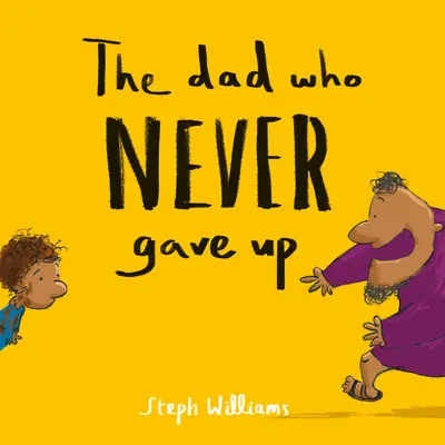 Le père qui n'a jamais abandonné - The Dad Who Never Gave Up