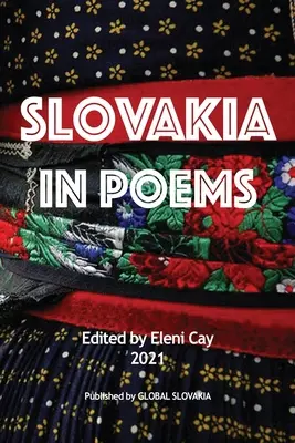 La Slovaquie en poèmes - Slovakia in Poems