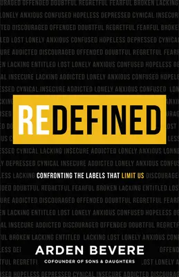 Redéfini : Confronter les étiquettes qui nous limitent - Redefined: Confronting the Labels That Limit Us