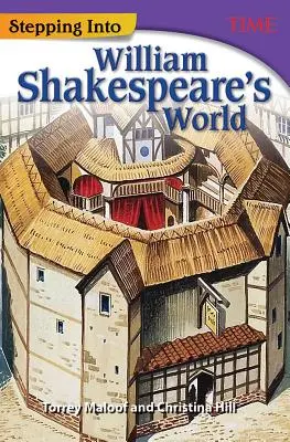 Entrer dans le monde de William Shakespeare - Stepping Into William Shakespeare's World